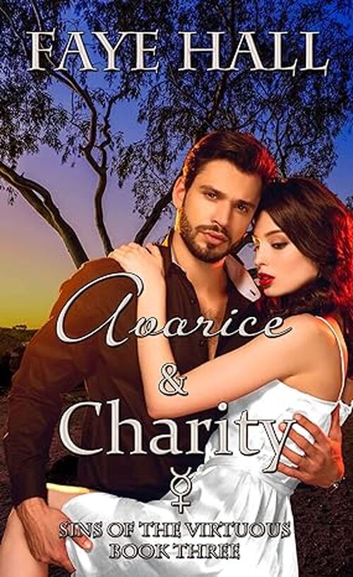 Avarice and Charity by Faye Hall