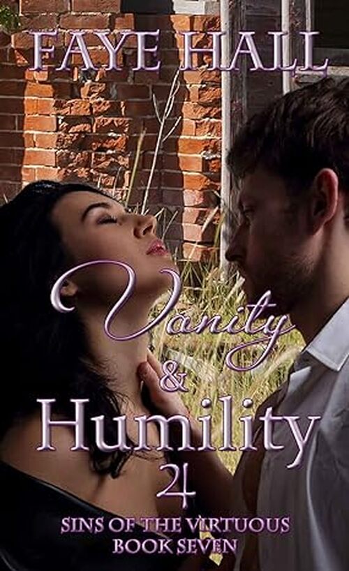 Vanity and Humility by Faye Hall