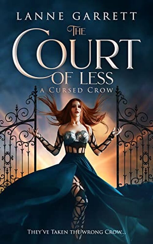 The Court of Less by Lanne Garrett