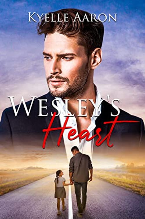 Wesley's Heart by Kyelle Aaron