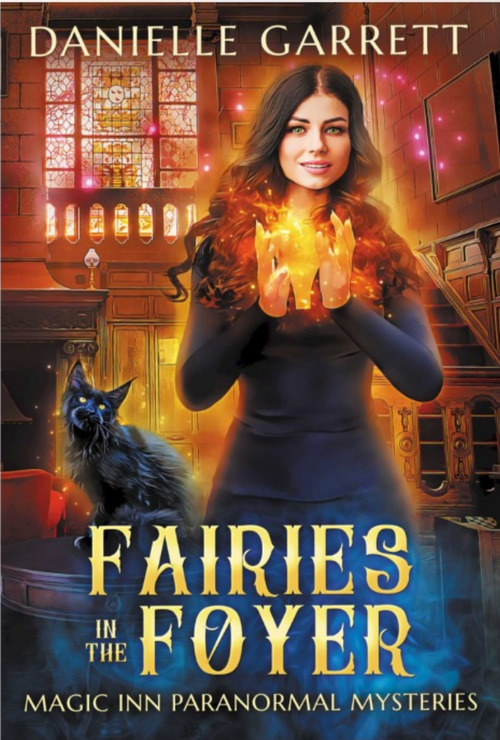 Fairies in the Foyer by Danielle Garrett