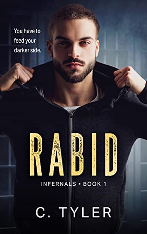 Rabid by C. Tyler
