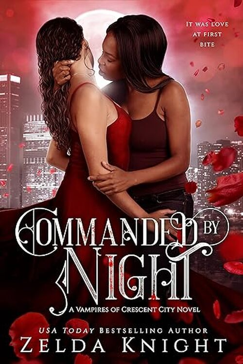 Commanded by Night by Zelda Knight