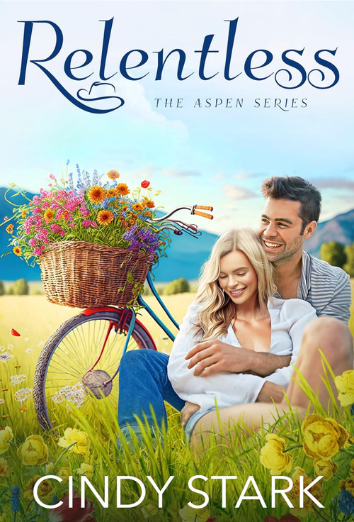Relentless by Cindy Stark