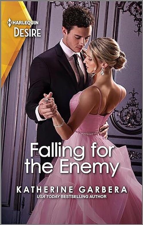 Falling for the Enemy by Katherine Garbera