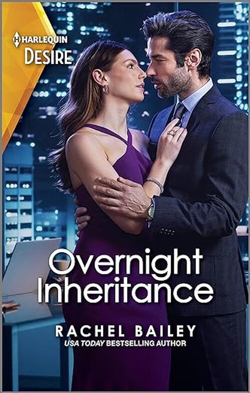 Overnight Inheritance by Rachel Bailey