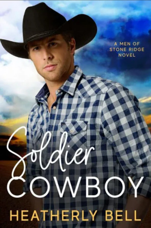 Soldier Cowboy by Heatherly Bell