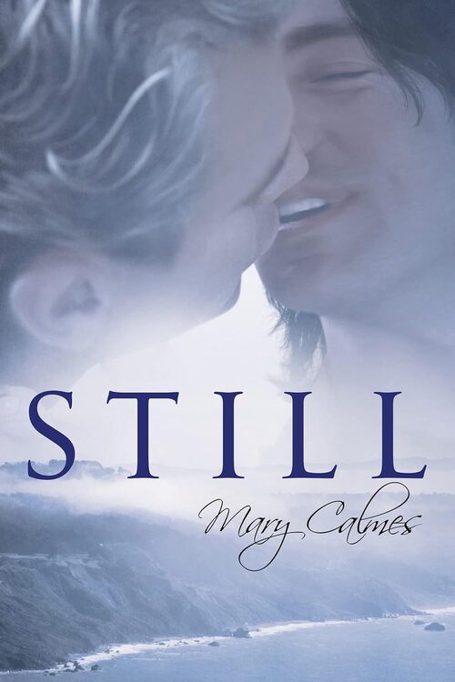 Still by Mary Calmes