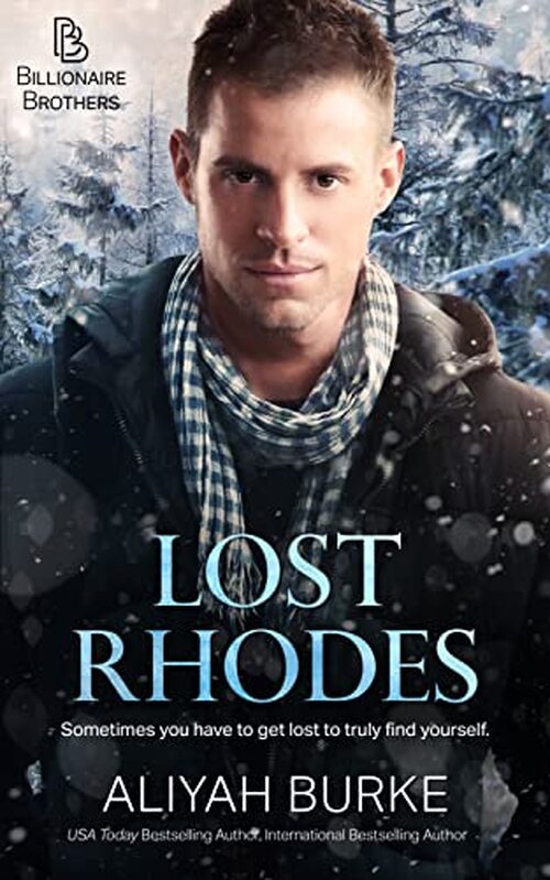 Lost Rhodes by Aliyah Burke
