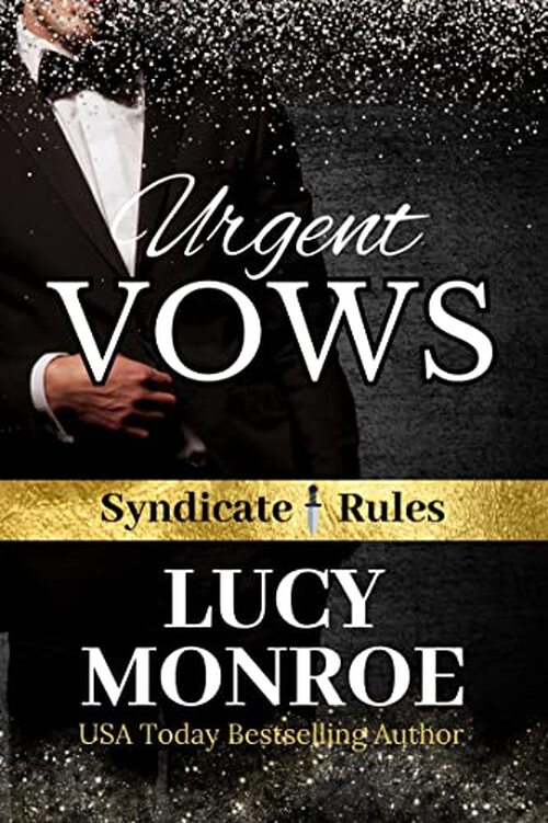 Urgent Vows by Lucy Monroe