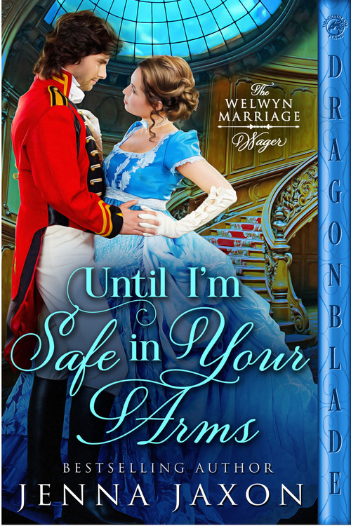 Until I'm Safe in Your Arms by Jenna Jaxon