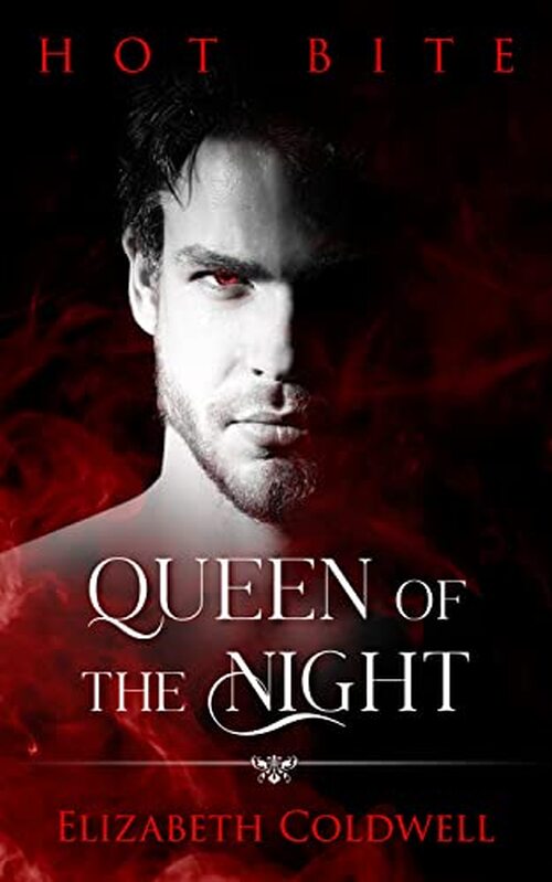 Queen of the Night by Elizabeth Coldwell