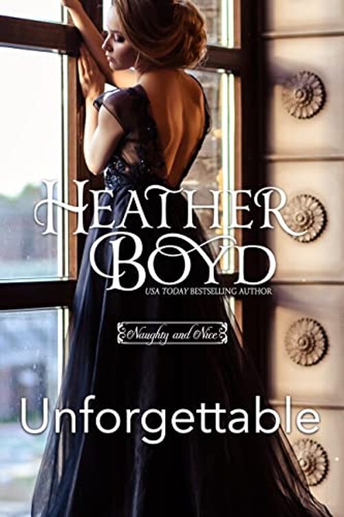Unforgettable by Heather Boyd