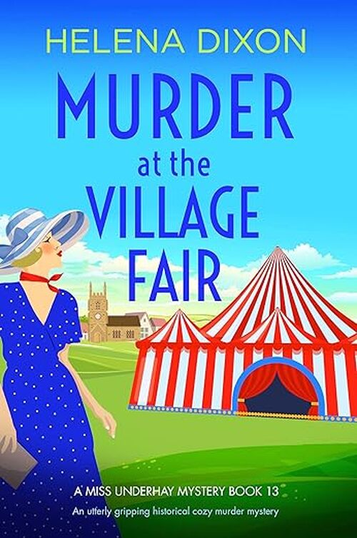 Murder at the Village Fair by Helena Dixon