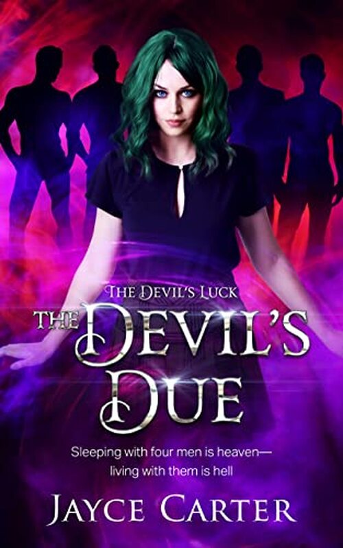 The Devil's Due by Jayce Carter