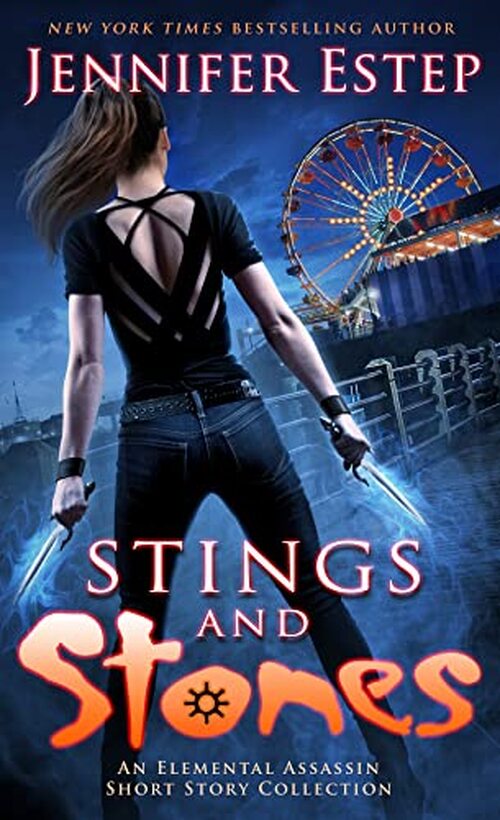 Stings and Stones by Jennifer Estep