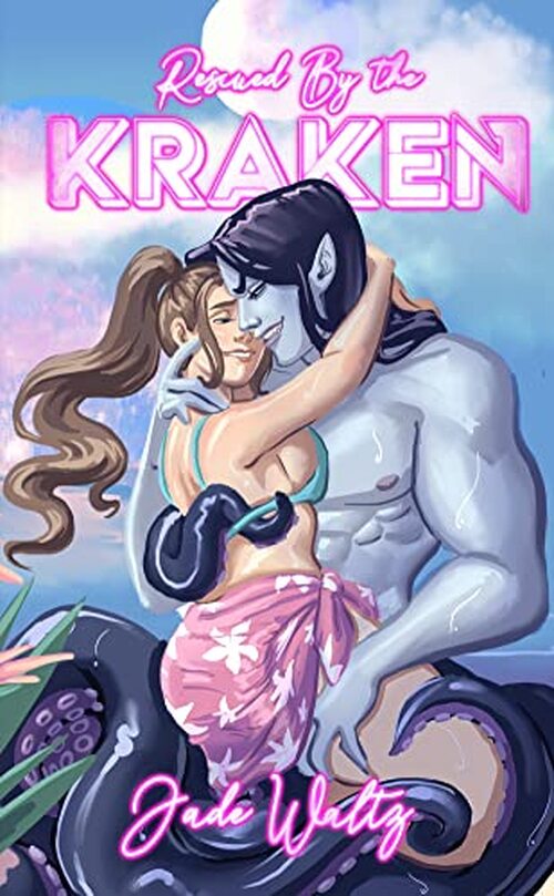 Rescued by the Kraken by Jade Waltz