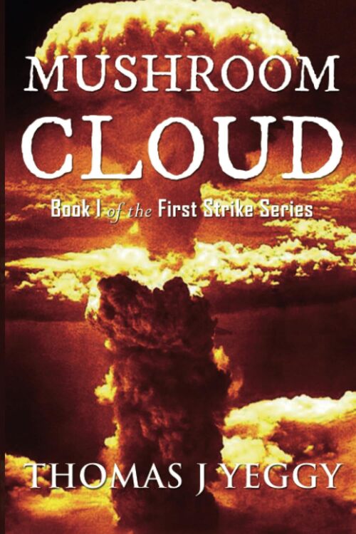 Mushroom Cloud by Thomas J. Yeggy