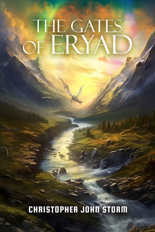 The Gates of Eryad by Christopher John Storm