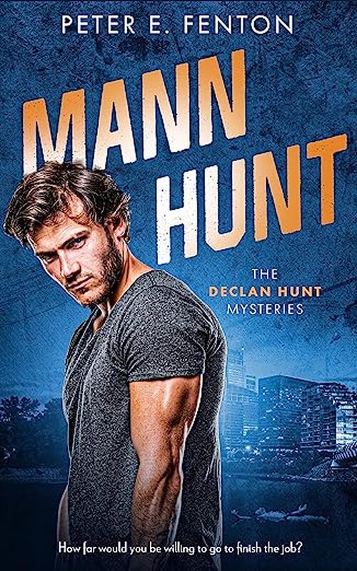 Mann Hunt by Peter E. Fenton