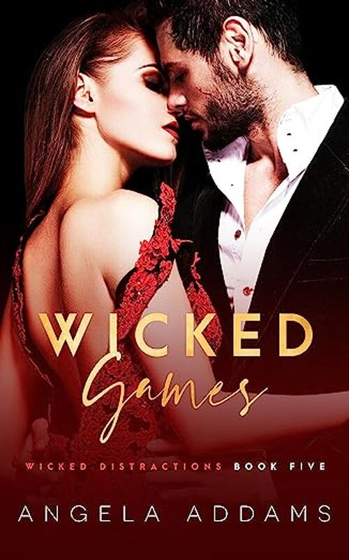 Wicked Games by Angela Addams