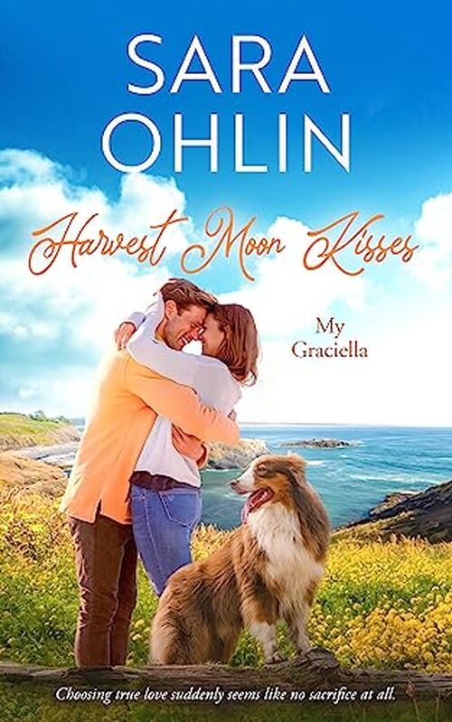 Harvest Moon Kisses by Sara Ohlin