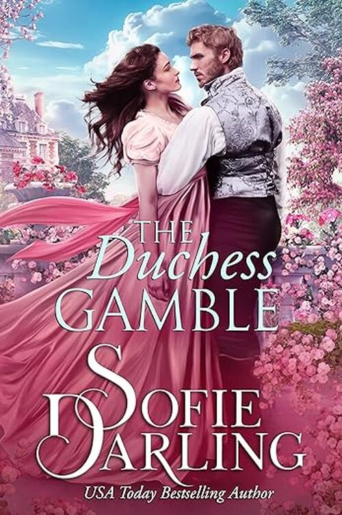 The Duchess Gamble by Sofie Darling