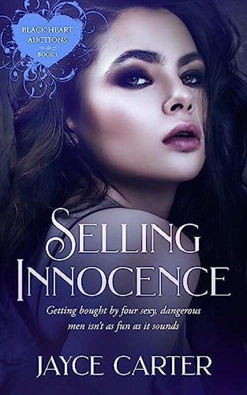 Selling Innocence by Jayce Carter