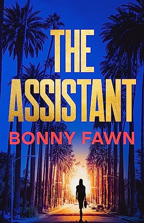 The Assistant by Bonny Fawn