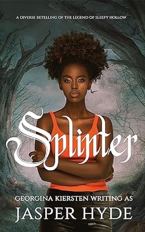 Splinter by Jasper Hyde