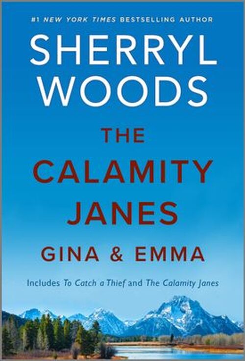 The Calamity Janes by Sherryl Woods