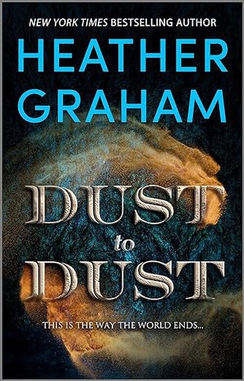 Dust to Dust by Heather Graham