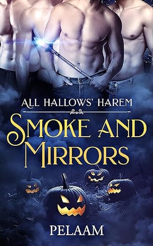 Smoke and Mirrors by . Pelaam