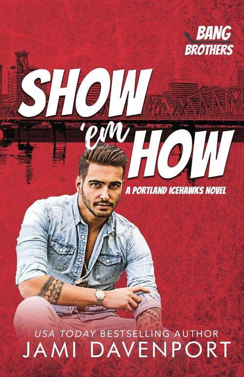 Show 'em How by Jami Davenport