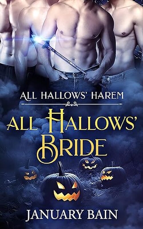 All Hallows' Bride by January Bain