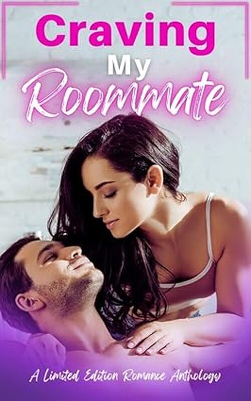 Craving My Roommate by Meg Napier