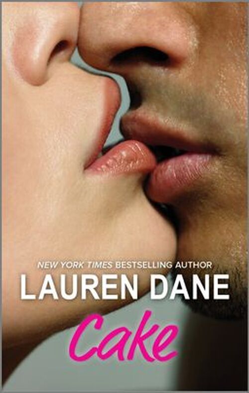 Cake by Lauren Dane