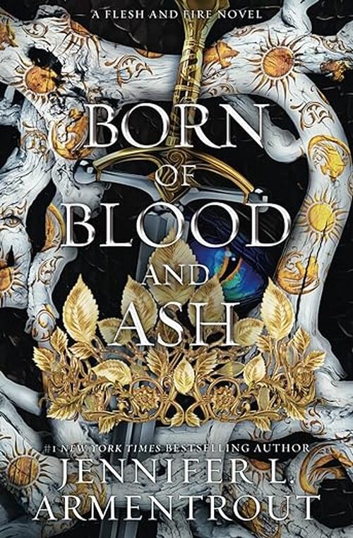 Born of Blood and Ash by Jennifer L. Armentrout