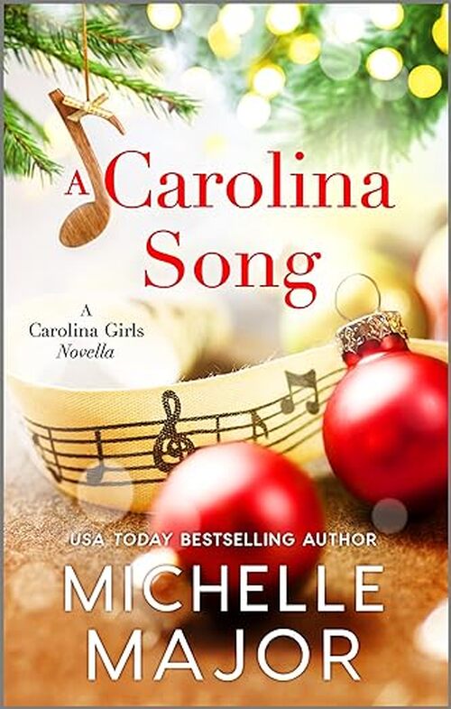 A Carolina Song by Michelle Major