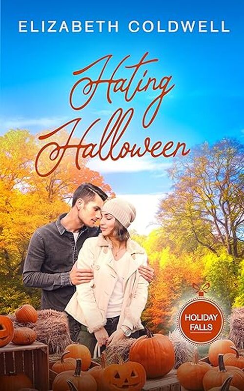 Hating Halloween by Elizabeth Coldwell