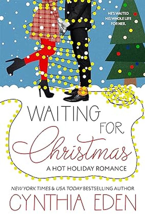 Waiting For Christmas by Cynthia Eden