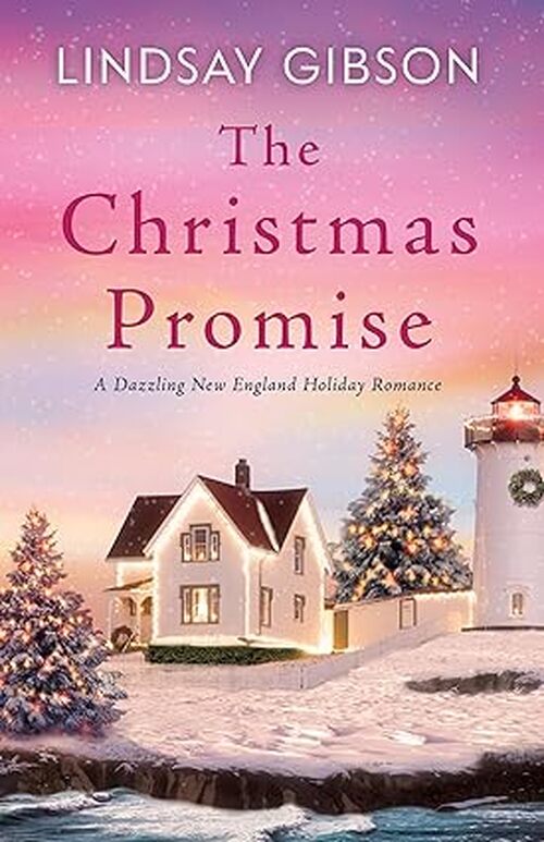 The Christmas Promise by Lindsay Gibson
