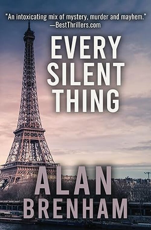 Every Silent Thing by Alan Brenham