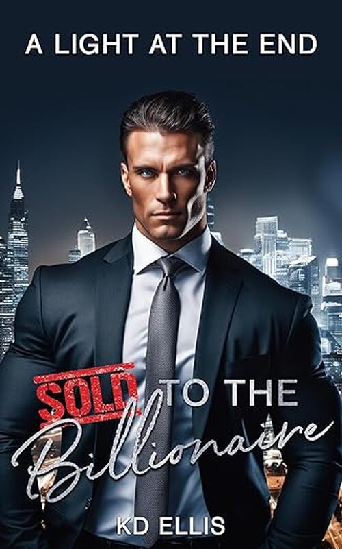 A Light at the End by Kd Ellis