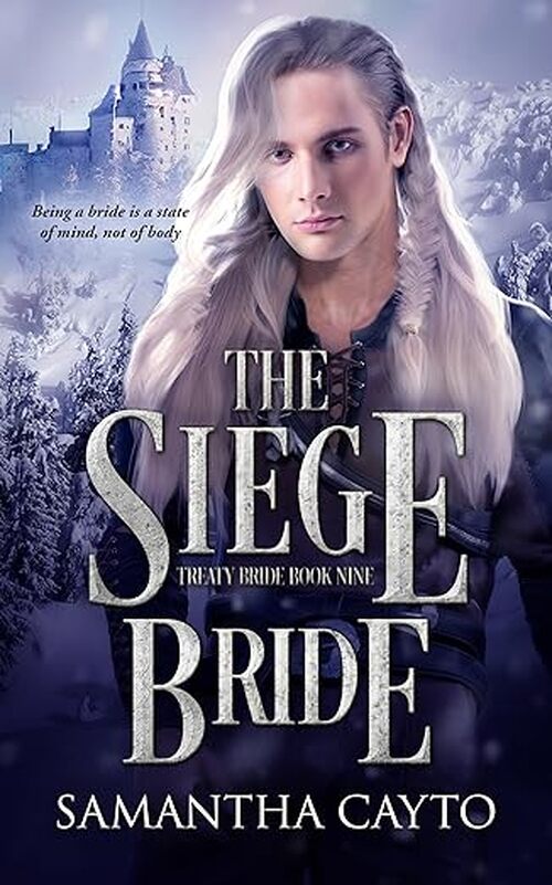 The Siege Bride by Samantha Cayto
