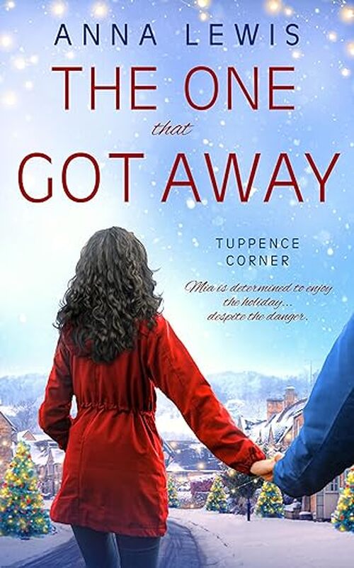 The One That Got Away by Anna Lewis