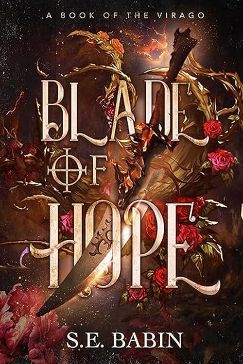 Blade of Hope by S.E. Babin