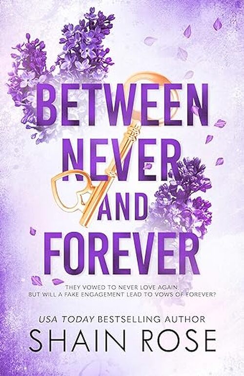 Between Never and Forever by Shain Rose