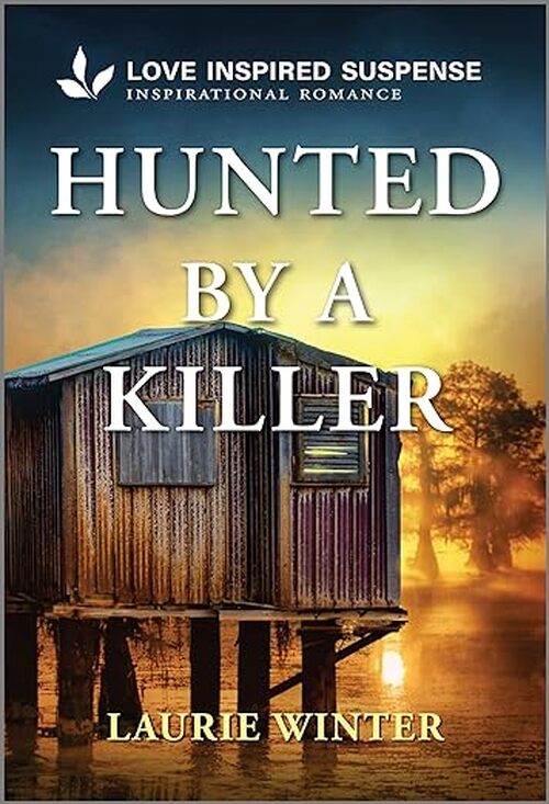 Hunted by a Killer by Laurie Winter