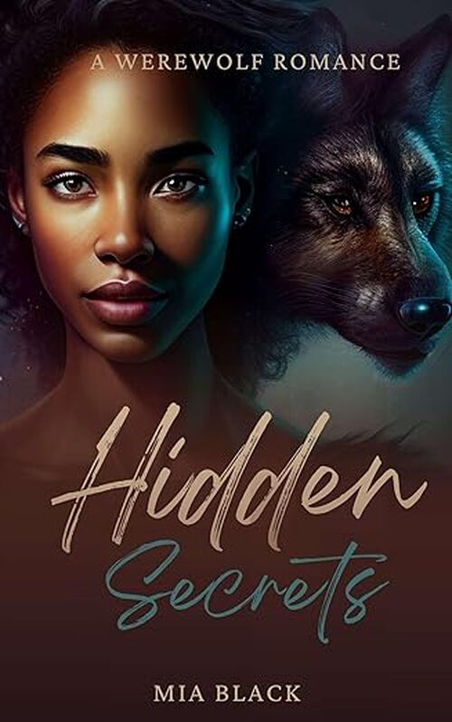 Hidden Secrets by Mia Black